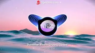 summer by groovy loops [remix by me]