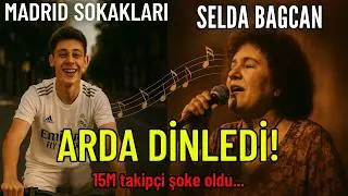 ARDA GÜLER İSPANYA'DA SELDA BAĞCAN DİNLEDİ! Sosyal Medya PATLA­DI!