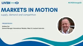 Markets in motion: supply, demand and competition (LIVEXchange 2025)