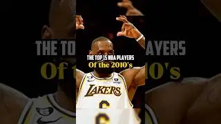 The Top 15 NBA Players Of The 2010&rsquo;s. // #nba #basketball #sports #viral #shorts
