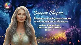 Day 22 – Global Healing Meditation: Expanding Abundance to the World | Deepak Chopra Inspired
