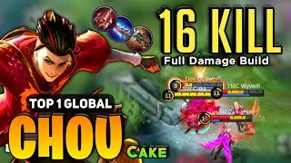 CHOU KING! Full Damage Build [ Top 1 Global Chou Best Build 2022 ] By Cake. - Mobile Legends