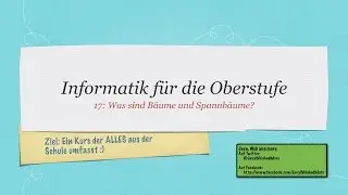 IFDO17: Was sind B&auml;ume und Spannb&auml;ume?