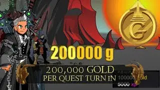 AQW 200,000 Gold Per Quest Turn In | (Requires Nulgath Pets)