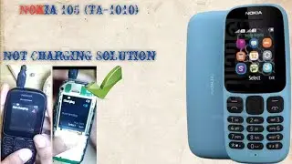 Nokia 105 (TA-1010) Not Charging Solution !!!