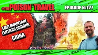 #127 Emei Mountain, Leshan Buddha CHINA