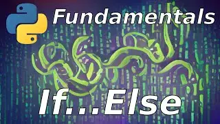 If Else: Python Basics (06)