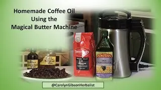 Homemade Coffee Oil Using the Magical Butter Machine, no cannabias