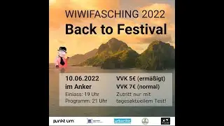 WiWi Fasching 2022 | Back to Festival | Hauptveranstaltung im Anker