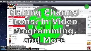 Making Channel Icons, In video programming, and More