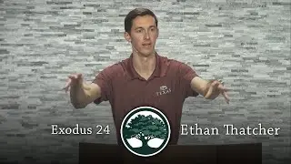 Wednesday Night | Exodus 24