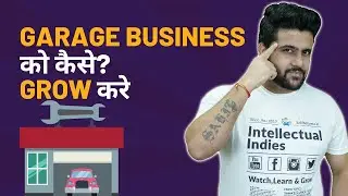 How to Grow Garage Business?