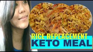 How I cook my Keto Meal - Rice Replacement for weight loss