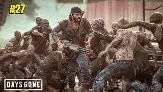 Deacon & Sarah Escape From The Camp - Days Gone Gameplay #27
