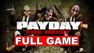 PAYDAY: The Heist - Full Game Walkthrough No Commentary Gameplay Longplay (PC)