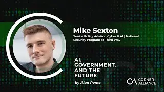 AI Cyber Challenges and Policy Solutions with Mike Sexton