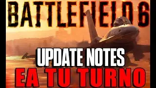 El PARCHE del 20 de febrero en BATTLEFIELD 6 🔧 EA es tu TURNO