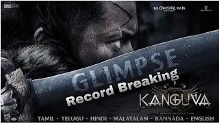 Kanguva Glimpse Record Breaking..!| Suriya| Kanguva| Kanguva Official Glimpse| #Kanguva| #Suriya