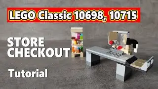 Lego Tutorial STORE CHECKOUT (moc) | LEGO Classic 10698 and 10715