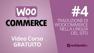 Corso WooCommerce Gratuito - 04 traduzione di WooCommerce