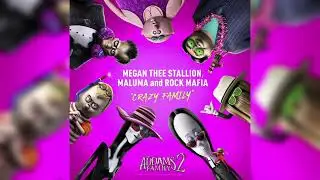 Crazy Family (Early Mix) - Addams Family 2 (2021)