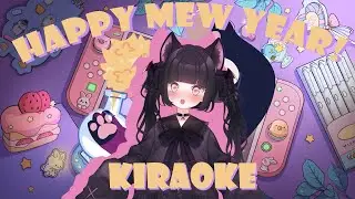 HAPPY MEW YEAR!! 🐱 Cat&rsquo;s First Karaoke 'Stream' Ever?!