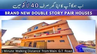 Brand New 2.5 Marla Pair Houses | راولپنڈی کے سستے ترین گھر | Main G.T Road Rawat Rawalpindi |