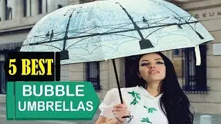 5 Best Bubble Umbrellas 2024 | Best Bubble Umbrella Reviews | Top 5 Best Bubble Umbrellas