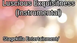Chef LoCo Presents: Luscious Exquisiteness/Love(Instrumental)