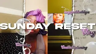 Sunday reset cleaning,naziyah,content planning etc