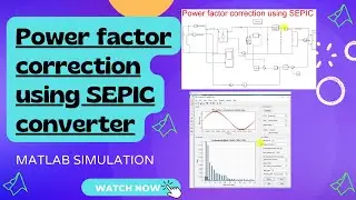 SEPIC | Power factor correction using SEPIC converter | PFC
