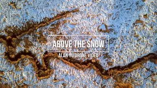 Above The Snow Drone Video by Alan Yu Patterns With The Sunset