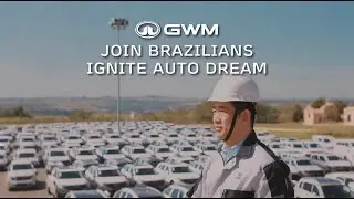 GWM Brazil | Tomorrow Takes Root, Where Future Grows