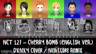 🔴 Nightcore - Cherry Bomb (English ver.) by NCT 127 | DXNXY | Spectral Nightcore