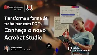 Conhe&ccedil;a o Novo Adobe Acrobat Studio