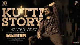 Master - Kutti Story - Theater Imagination | Thalapathy Vijay | Lokesh Kanagaraj