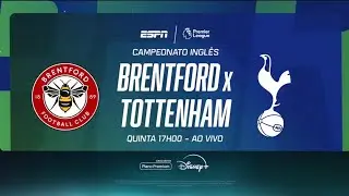 Premier League 2025/26 | Brentford x Tottenham | Promo&ccedil;&atilde;o ESPN Disney + Plano Premium