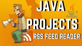 ЧИТАТЕЛЬ RSS-ПИТАНИЯ | Проекты веб-приложений Java | ЯВА-ПРОЕКТЫ