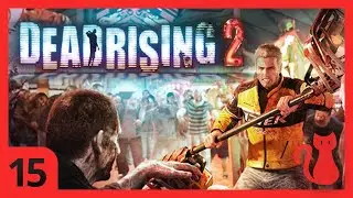 Why Strip Poker??? | Dead Rising 2 - Lets Play [Co-Op]