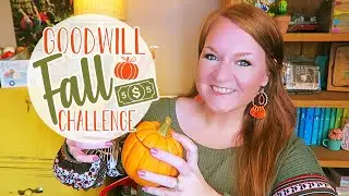 Fall Decor Thrifting | Fall Farmhouse Decorate With Me | Fall Goodwill Challenge