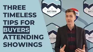 Tips for Buyers going to Showings at Houses and Condos - Metro Vancouver, New Westminster 2023