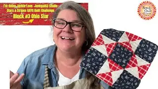 Ohio Star | Block 3 | Stars & Stripes QAYG | ¼ inch seams ✔