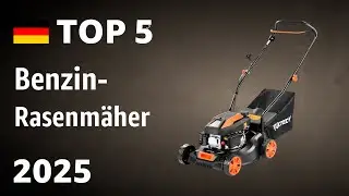 TOP—5. Beste Benzin-Rasenmäher. Test & Vergleich 2025