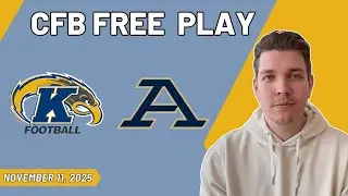 Kent State vs Akron - NCAAF Prediction | August Young's College Football Picks & Best Bets