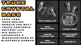 TWS Beast at just ₹799!! Truke Crystal Bass  70H Battery | 40ms Low Latency! Honest Long Term Review