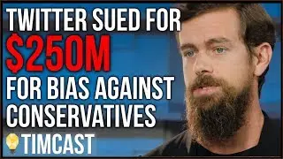 Twitter Hit With MASSIVE Lawsuit Over Anti Conservative Bias