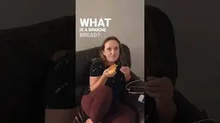 What is a Brioche Bread? #vlog