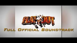 Flatout | Full Official Soundtrack |