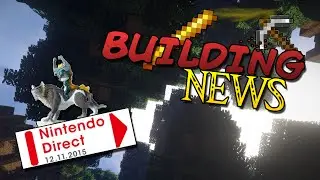 Lets Building News [Deutsch/HD] #01 Eigene Meinung zur Nintendo Direct [12.11.2015]