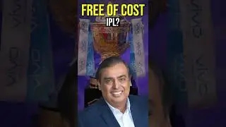 Ambani's Master Plan Behind Free IPL